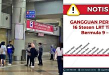 16 stesen LRT digantung operasi bermula hari ini, sila guna bas perantara